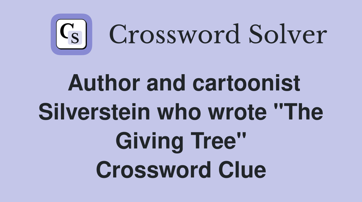 Author and cartoonist Silverstein who wrote "The Giving Tree